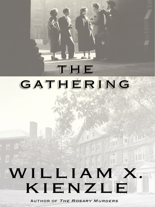 Title details for The Gathering by William Kienzle - Available